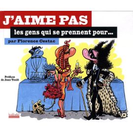 florence-cestac-j-aime-pas-les-gens-qui-se-prennent-pour-livre-896530136_ML