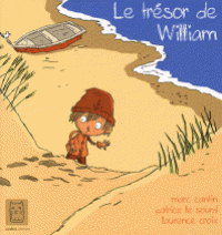 le-tresor-de-william-marc-cantin-patrice-le-sourd-laurence-croix-9782351005231
