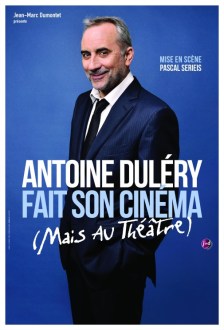 7769209333-antoine-dulery-fait-son-cinema-mais-au-theatre-au-grand-point-virgule-a-paris-jusqu-au-20-avril-2014