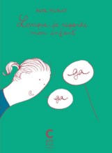 Lorsque_je_regarde_mon_enfant