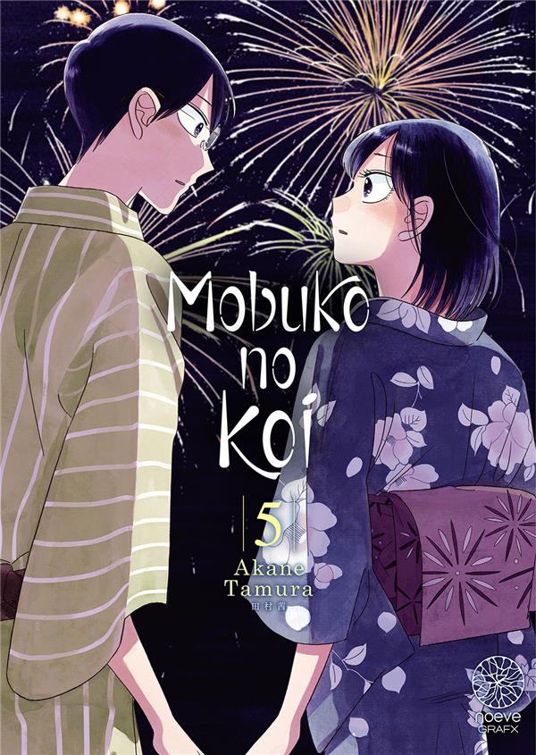 Mobuko no koi – Tome 5 – Akane&nbsp;Tamura