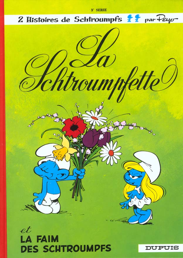 Les schtroumpfs – Tome 3 – La Schtroumpfette et la faim des schtroumpfs –&nbsp;Peyo