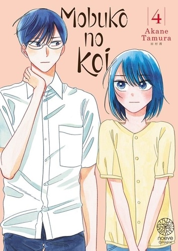 Mobuko no koi – Tome 4 – Akane&nbsp;Tamura