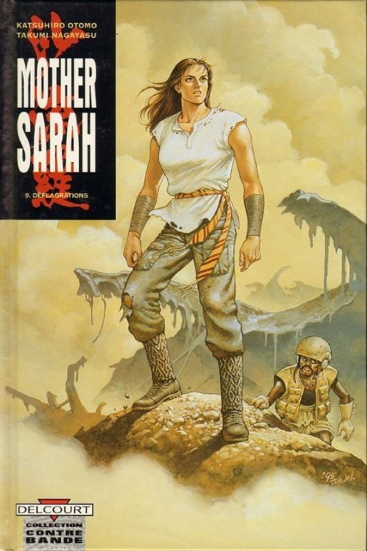 Mother Sarah – Tome 9 – Déflagrations – Katsuhiro Otomo et Takumi&nbsp;Nagayasu